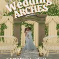 Свадебные арки «Wedding Arches»
